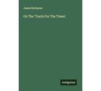 On The 'Tracts For The Times'.
