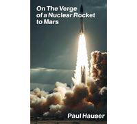 On the Verge of a Nuclear Rocket to Mars