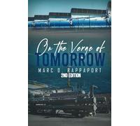 On the Verge of Tomorrow