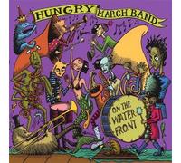 On the Waterfront by Hungry March Band (2003-05-03)
