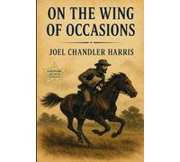 On the Wing of Occasions