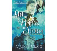 On the Wings of the Storm: 4 (Storm Over Scotland)