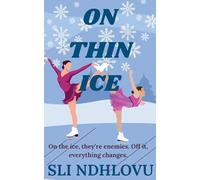 On Thin Ice