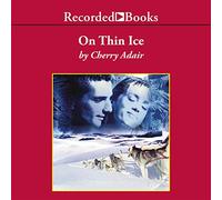 On Thin Ice (The T-Flac: Wright Family Series)