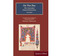 On This Day: The Armenian Church Synaxarion (Yaysmawurk¿): 11