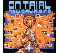 On Trial - New Day Rising [Import]