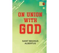 On Union with God