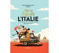 On va déguster l'Italie: Avec 1 poster gourmand recto-verso: 37666