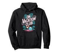 On Vacation Club Verano Playa Festival Vacaciones Sudadera con Capucha