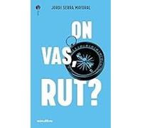 on vas rut?