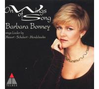 On Wings of Song - Barbara Bonney