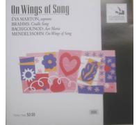 ON WINGS OF SONG; Eva Marton; New York Harp Ensemble; Aristid Von Wurzler
