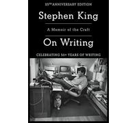 On Writing: A Memoir of the Craft