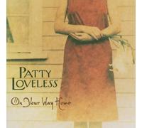 On Your Way Home by Patty Loveless