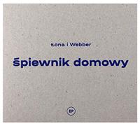 Łona I Webber - Spiewnik Domowy