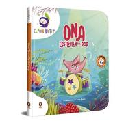 Ona, l'estrella del pop: Llibre de cartró (Contes que compten)