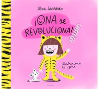 ¡Ona se revoluciona!: Un cuento para aprender a respetar los ritmos y las diversidades y trabajar las rutinas (Cuentos infantiles ilustrados)