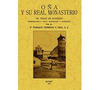 Oña y Su Real Monasterio
