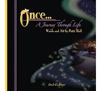 Once ... A Journey Through Life