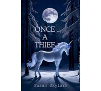 Once a Thief: 0.3 (Chronicles of the Brethren)