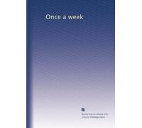 Once a week: Volume 18