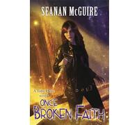 Once Broken Faith (Toby Daye Libro 10) – Una novela de Toby Daye – Corsair