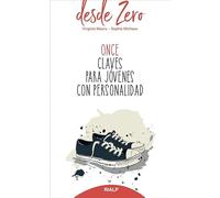 Once claves para jóvenes con personalidad (desde Zero)