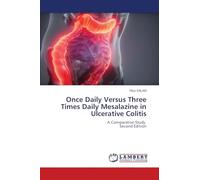 Once Daily Versus Three Times Daily Mesalazine in Ulcerative Colitis: A Comparative Study Second Edition