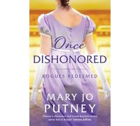 Once Dishonored: A heartwarming historical Regency romance: Rogues Redeemed