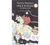 Once elegías, la última cena (Poesía del Oriente y del Mediterráneo)