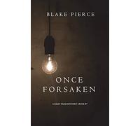 Once Forsaken (A Riley Paige Mystery-Book 7)