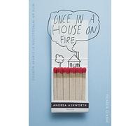 Once in a House on Fire (Picador Classic)