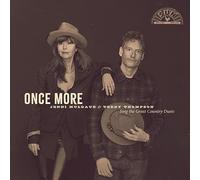 Once More: Jenni Muldaur & Teddy Thompson Sing The