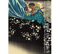 Once more unto the breach: samurai warriors and heroes in ukiyo-e masterpieces /anglais/japonais (Pie Ukiyo-E)