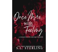 Once More, with Feeling: A Collection of Second Chances
