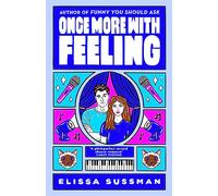 Once More With Feeling: the perfect second chance celebrity romance