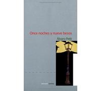 Once Noches Y Nueve Besos (Ediciones Carena)