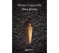 Once portas | Héctor Cajaraville Araújo