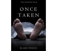 Once Taken (a Riley Paige Mystery--book #2) (ebook)