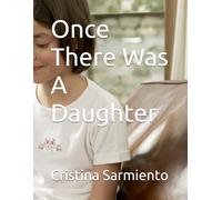 Once There Was A Daughter