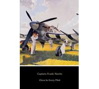 Once to Every Pilot (Illustrated)