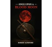 Once Upon a Blood Moon