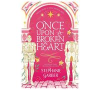 Once Upon a Broken Heart Libro Nuevo Tapa Blanda en Inglés