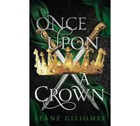 Once Upon a Crown: An addictive fantasy romance: 3 (Twisted Crown Trilogy)