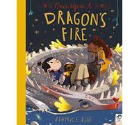 Once Upon A Dragon's Fire