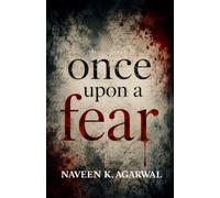 ONCE UPON A FEAR: Every nightmare has an origin story.