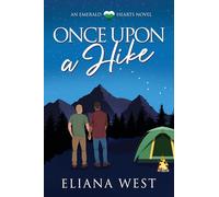 Once Upon a Hike: Volume 6 (Emerald Hearts)