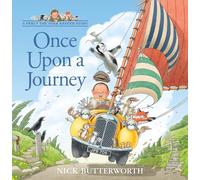 Once Upon a Journey: A funny new illustrated children’s picture book about Percy the Park Keeper and his animal friends!