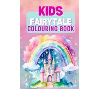 Once Upon a Princess: Fairytale Colouring Book for Kids 6x9 Fifty Images 50