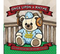 Once Upon A Rhyme: Lullaby Renditions of Hip-Hop Classics